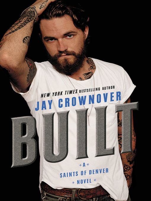 Title details for Built by Jay Crownover - Available